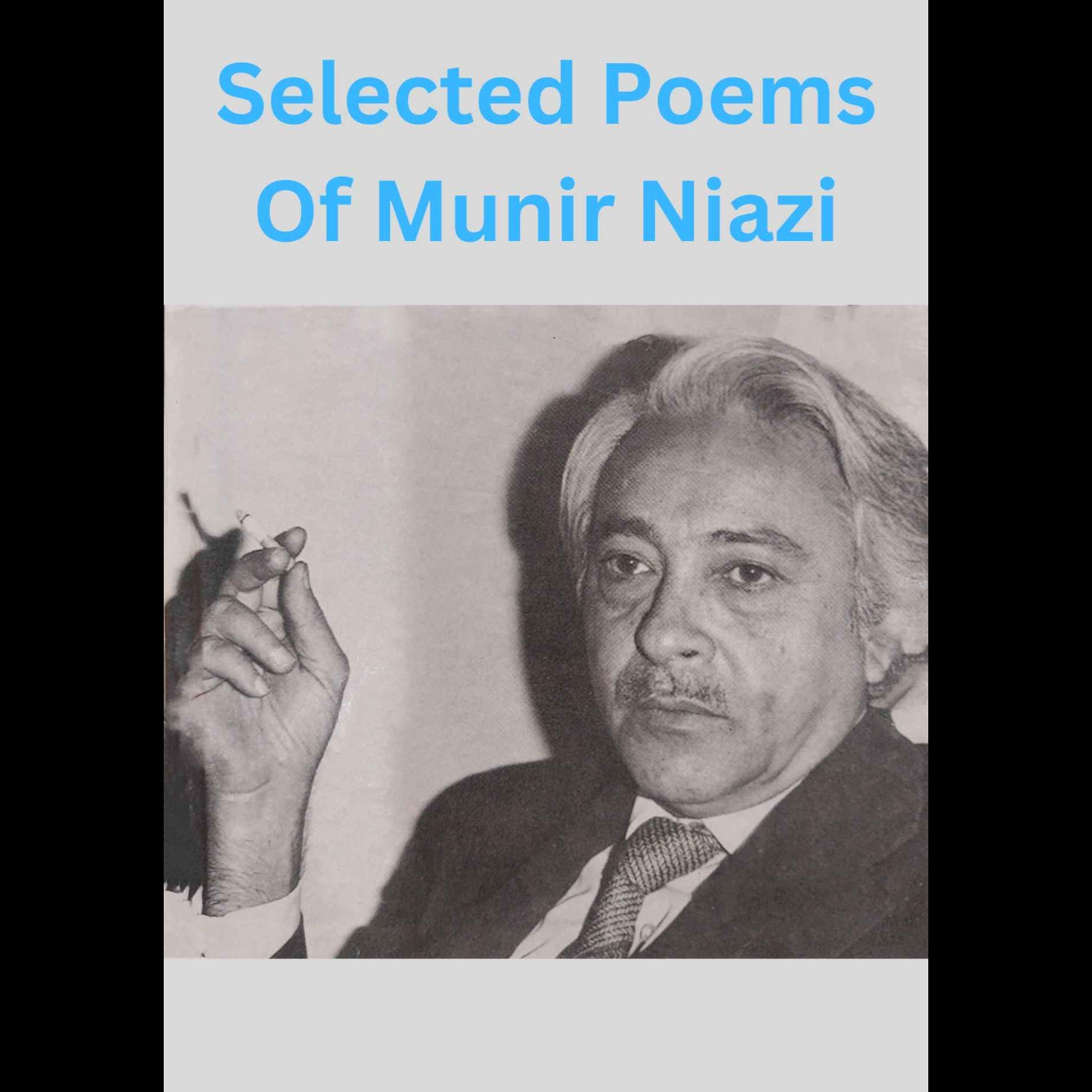 Selected poems of Munir Niazi
