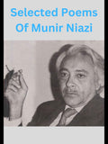Selected poems of Munir Niazi