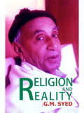 Religion And Reality |  G M Syed