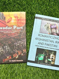 Gwadar Port | Romanticizing Afghanistan , Iran And Pakistan | A Region Through The Lens Of Resistive Economy