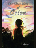 The Three Stars of Orions