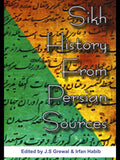 The Sikh History From Persian Sources