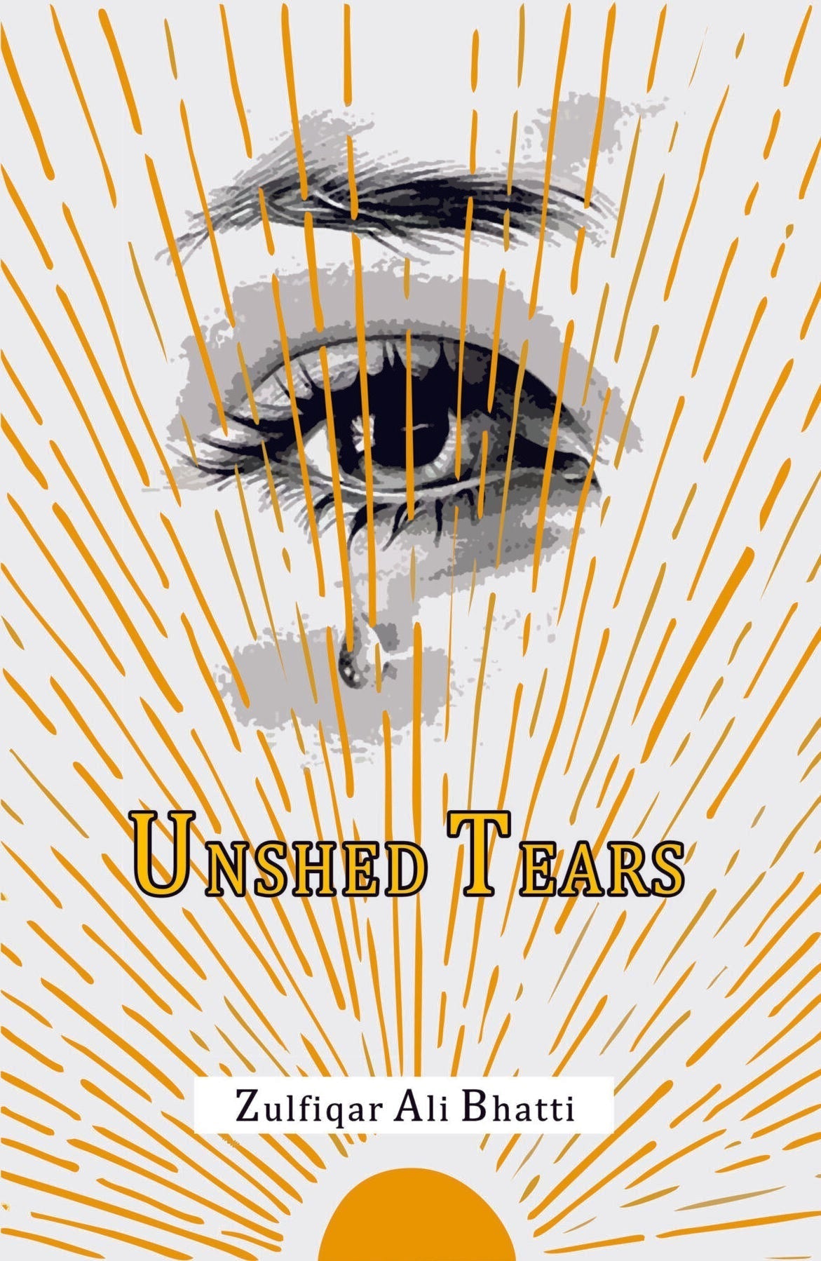 Unshed Tears Fiction House