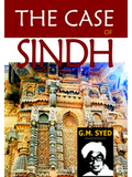 The Case Of Sindh | G.M Syed